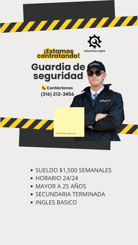 Vacante: Guardia de seguridad